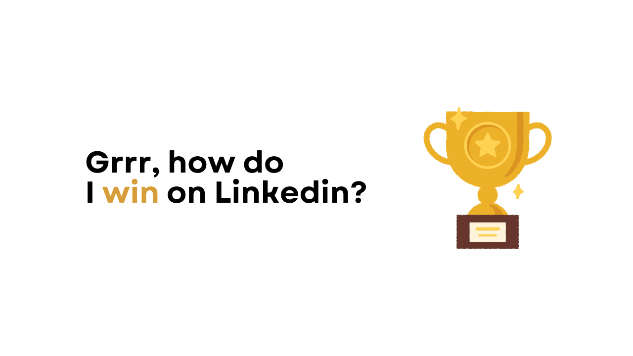How to Win on LinkedIn: A 12-Step System to Grow Your Following